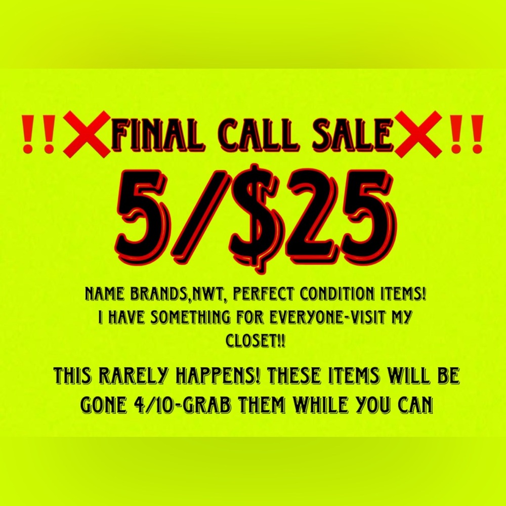 ❌ FINAL CALL SALE ❌